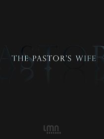 Watch The Pastor's Wife