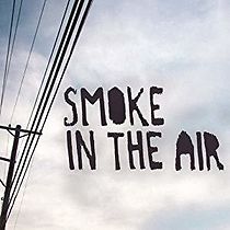 Watch Smoke in the Air