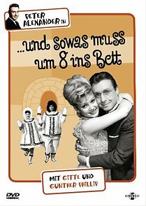 Watch ...und sowas muß um 8 ins Bett