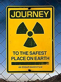 Watch Journey to the Safest Place on Earth