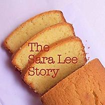 Watch The Sara Lee Story