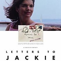 Watch Letters to Jackie: Remembering President Kennedy