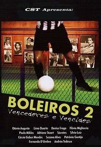 Watch Boleiros 2 - Vencedores e Vencidos