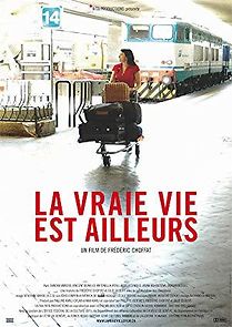 Watch La vraie vie est ailleurs