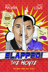 Watch Slapped! The Movie