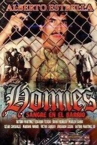 Watch Homies - Sangre en el barrio