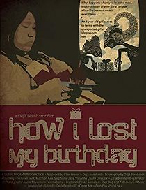 Watch How I Lost My Birthday
