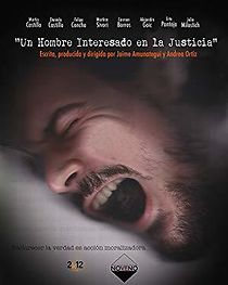 Watch A Man Interested in Justice