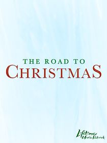 Watch The Road to Christmas