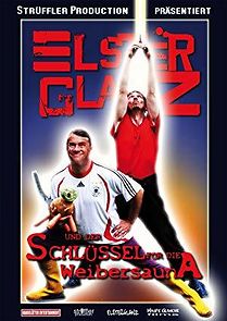Watch Elsterglanz und der Schlüssel für die Weibersauna