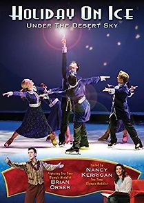 Watch Holiday on Ice : Under the Desert Sky