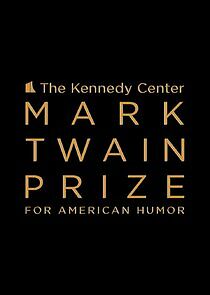 Watch Mark Twain Prize for American Humor