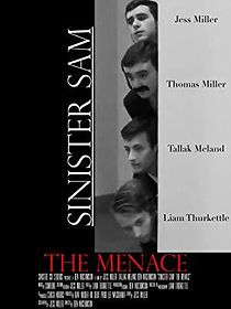 Watch Sinister Sam: The Menace