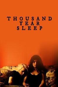 Watch 1000 Year Sleep (Short 2007)