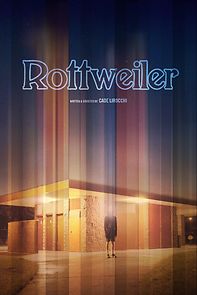 Watch Rottweiler