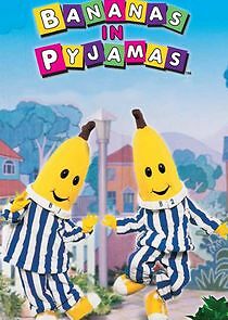 Watch Bananas in Pyjamas