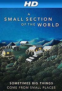 Watch A Small Section of the World