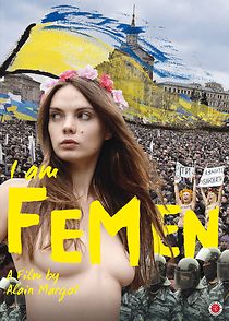 Watch I Am Femen