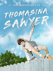 Watch The Adventures of Thomasina Sawyer