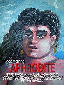 Watch Good Morning Aphrodite