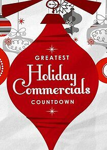 Watch Greatest Holiday Commercials Countdown