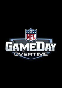 Watch NFL GameDay Overtime