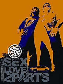 Watch Sex, Love & Z-Parts