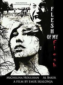 Watch Flesh of My Flesh