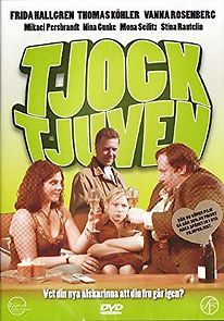 Watch Tjocktjuven