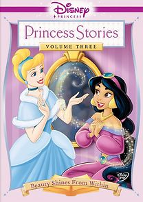 Watch Disney Princess Stories Volume Three: Beauty Shines from Within