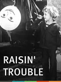 Watch Raisin' Trouble (Short 1926)