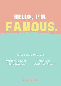 Watch Hello, I'm Famous.