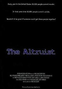 Watch The Altruist