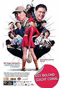 Watch Egy bolond százat csinál