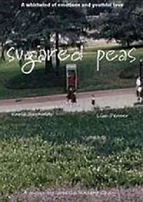 Watch Sugared Peas