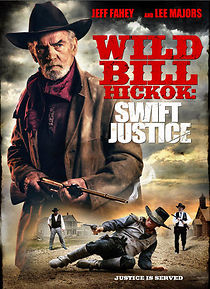 Watch Wild Bill Hickok: Swift Justice