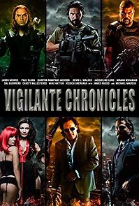 Watch Vigilante Chronicles