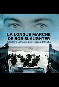 Watch The Long March of Robert Slaughter