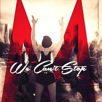 Watch Miley Cyrus: We Can't Stop