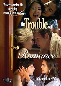 Watch The Trouble with Romance