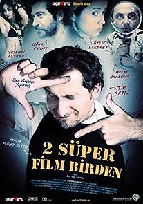 Watch 2 süper film birden