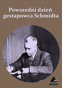 Watch Powszedni dzien gestapowca Schmidta (Short 1964)