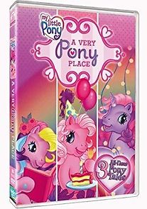 Watch My Little Pony: A Very Pony Place