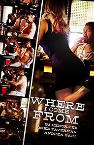 Watch Where I Come From