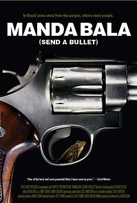 Watch Manda Bala (Send a Bullet)