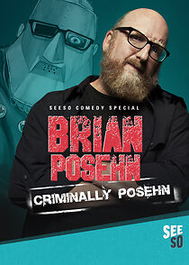 Watch Brian Posehn: Criminally Posehn (TV Special 2016)