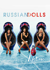 Watch Russian Dolls