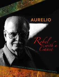 Watch Aurelio: A Rebel with a Cause (Short 2013)