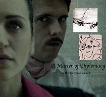Watch A Matter of Diplomacy