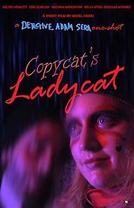Watch Copycat's Ladycat: A Detective Adam Sera One-Shot